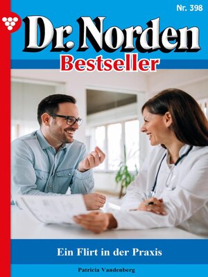 cover image of Dr. Norden Bestseller 398 – Arztroman